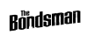 DE| THE BONDSMAN ᴿᴬᵂ