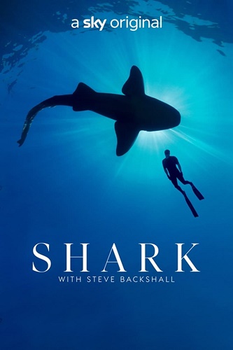 EN - Shark With Steve Backshall (2021)