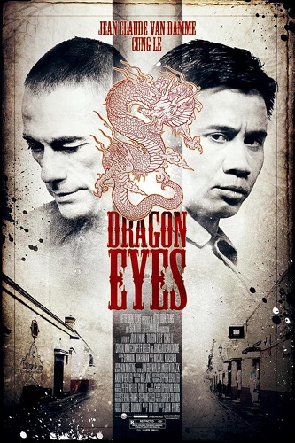 EN - Dragon Eyes (2012) VAN DAMME