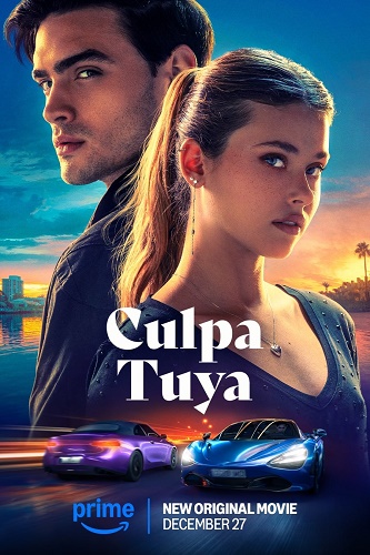 EN - Your Fault Culpa Tuya (2024)