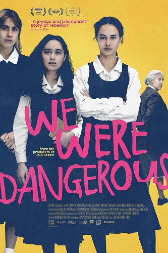 EN - We Were Dangerous (2024)