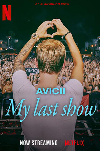 EN - Avicii My Last Show (2024)