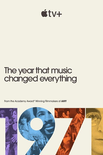 A+ - 1971: The Year That Music Changed Everything (2021)