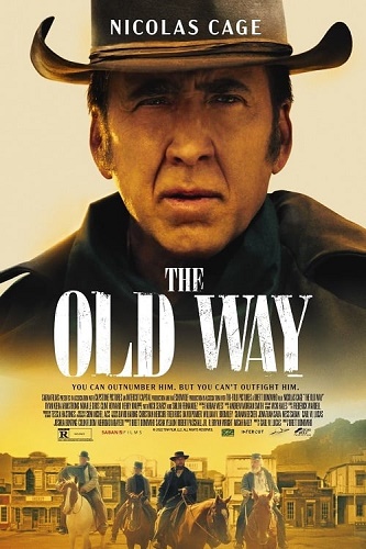 EN - The Old Way 4K (2023) NICOLAS CAGE