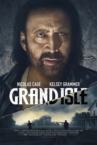 NF - Grand Isle (2019) NICOLAS CAGE