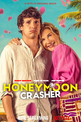 NF - Lune De Miel Avec Ma Mere, Honeymoon Crasher (2025) (FRENCH MULTI SUB)