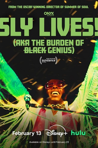 EN - SLY LIVES! (The Burden of Black Genius) 4K (2025)