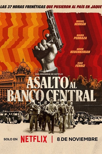 IR - Asalto Al Banco Central, Bank Under Siege حمله به بانک مرکزی (DUB)