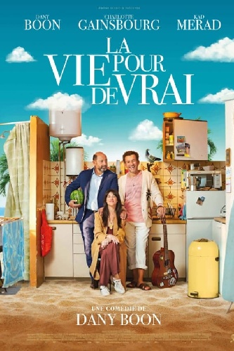 EN - La Vie Pour De Vrai (2023) DANY BOON, KAD MERAD (FRENCH ENG-SUB)