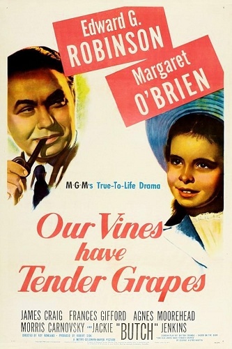 EN - Our Vines Have Tender Grapes (1945) EDWARD G. ROBINSON