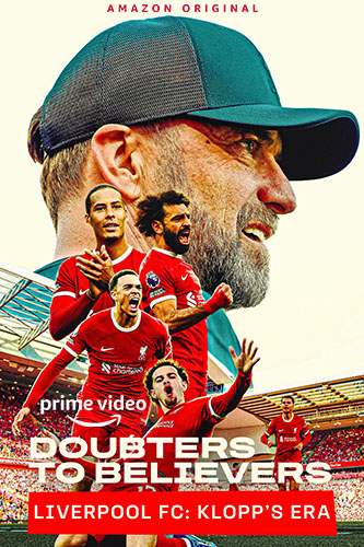 EN - Doubters To Believers Liverpool FC: Klopp's Era (2025)