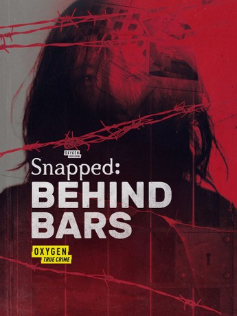 EN - Snapped: Behind Bars (2021)